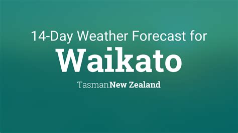 waikato weather forecast 7 days.